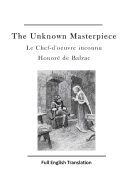 The Unknown Masterpiece: Le Chef-d'Oeuvre Inconnu