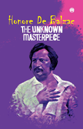 The Unknown Masterpiece