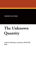 The Unknown Quantity