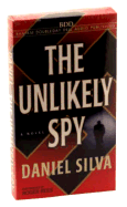 The Unlikely Spy - Silva, Daniel, and Rees, Roger (Read by)
