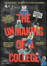 The Unmaking of a College - Amy Goldstein