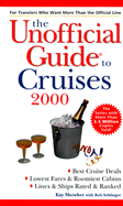 The Unofficial Guide to Cruises 2000 - Showker, Kay, and Sehlinger, Bob, Mr.