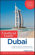 The Unofficial Guide to Dubai