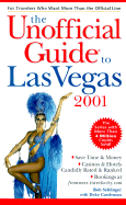 The Unofficial Guide to Las Vegas - Sehlinger, Bob, Mr., and Castleman, Deke