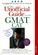 The Unofficial Guide to the GMAT CAT