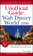 The Unofficial Guide to Walt Disney World - Sehlinger, Bob, Mr., and Testa, Len