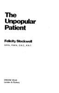 The Unpopular Patient