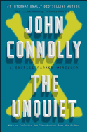 The Unquiet: A Charlie Parker Thrillervolume 6