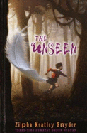 The Unseen - Snyder, Zilpha Keatley