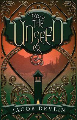 The Unseen - Devlin, Jacob, and Kimg Design (Cover design by)