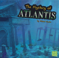 The Unsolved Mystery of Atlantis