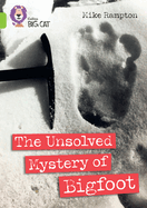 The Unsolved Mystery of Bigfoot: Band 11/Lime