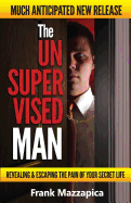 The Unsupervised Man