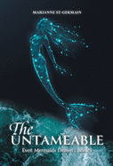 The Untameable
