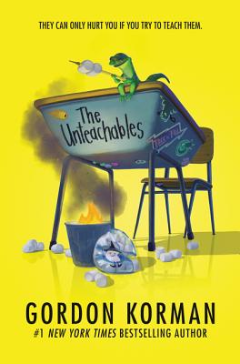 The Unteachables - Korman, Gordon