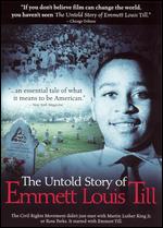 The Untold Story of Emmett Louis Till - Keith A. Beauchamp
