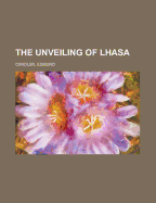 The Unveiling of Lhasa