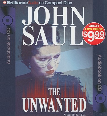 The Unwanted - Saul, John, and Bean, Joyce (Read by)