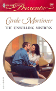 The Unwilling Mistress