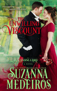 The Unwilling Viscount