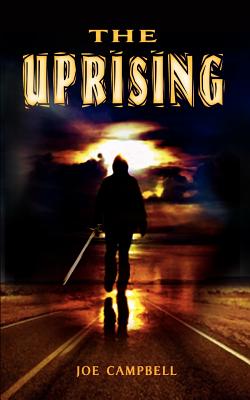 The Uprising - Campbell, Joe