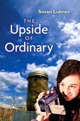 The Upside of Ordinary - Lubner, Susan