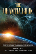 The Urantia Book: Book One, The Central and Superuniverses