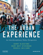 The Urban Experience: An Interdisciplinary Policy Perspective