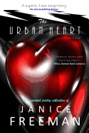 The Urban Heart - In Color: The Essential Poetry Collection of