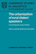 The Urbanization of Rural Dialect Speakers: A Sociolinguistic Study in Brazil