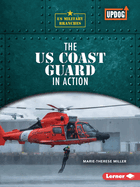 The Us Coast Guard in Action