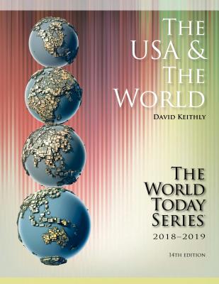 The USA and The World 2018-2019 - Keithly, David M