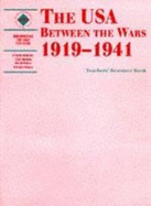 The USA Between the Wars: 1919-1941