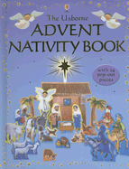 The Usborne Advent Nativity Book - Doherty, Gillian (Editor), and Brooks, Felicity (Retold by), and Allman, Howard (Photographer)