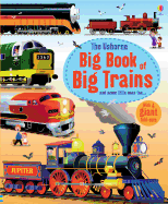 The Usborne Big Book of Big Trains