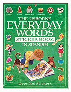 The Usborne Book of Everyday Words Sticker Book in Spanish