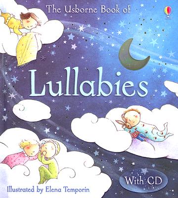 The Usborne Book of Lullabies - Watt, Fiona (Editor), and Butler, Nickey (Designer)