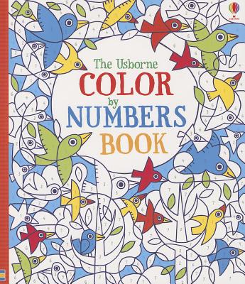 The Usborne Color by Numbers Book - Watt, Fiona