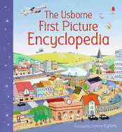 The Usborne First Picture Encyclopedia