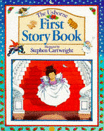 The Usborne First Story Book - Amery, Heather
