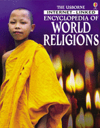 The Usborne Internet-linked Encyclopedia of World Religions - Rogers, Kirsteen, and Hickman, Clare