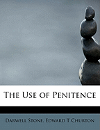 The Use of Penitence