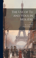 The Use of Tu and Vous in Moliere