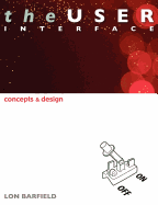 The User Interface: Concepts and Design