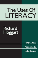 The Uses of Literacy