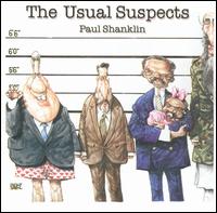 The Usual Suspects - Paul Shanklin