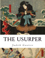 The Usurper: Japanese History Revisited