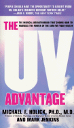 The UV Advantage: The Medical Breakthrough That Shows How to Harness the Power of the Sun for Your Health