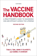 The Vaccine Handbook: A Practitioner's Guide to Maximizing Use and Efficacy across the Lifespan