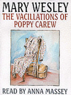 The Vacillations of Poppy Carew